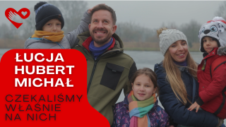 Łucja, Hubert, Michał - czekaliśmy właśnie na nich. Nowy film Grupy Proelio o rodzinie adopcyjnej